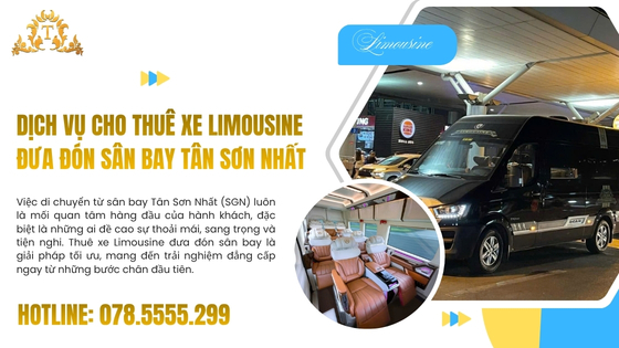 Limousine đưa đón sân bay Tân Sơn Nhất