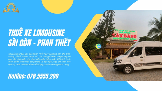 Limousine Sài Gòn - Phan Thiết