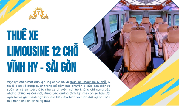 Thuê xe Limousine 12 chỗ Vĩnh Hy - Sài Gòn