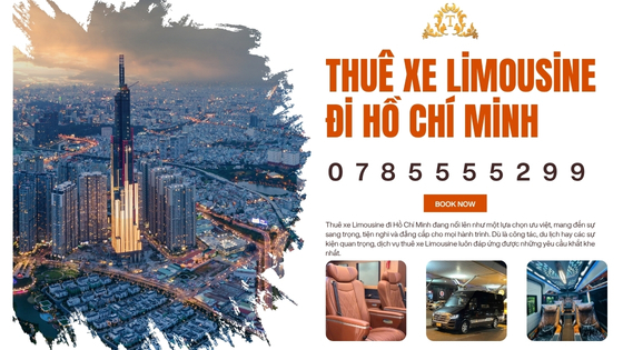 Thuê xe Limousine đi Hồ Chí Minh
