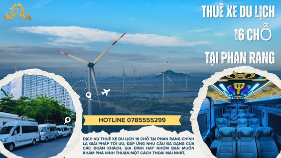Thuê xe Du Lịch 16 chỗ tại Phan Rang