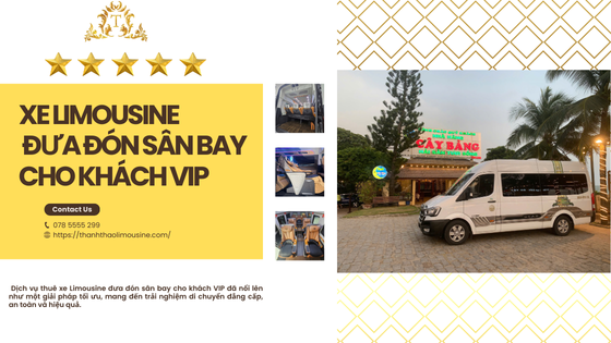 Xe Limousine Đưa Đón Sân Bay Cho Khách VIP
