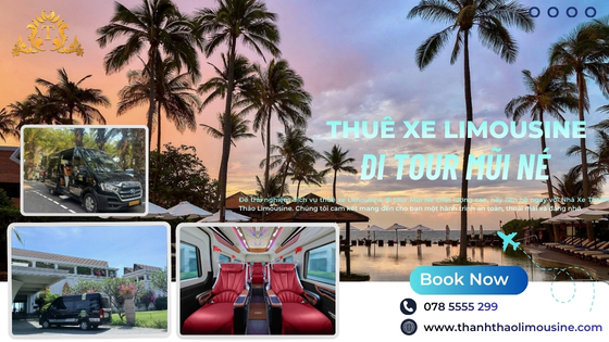 Thuê xe Limousine đi tour Mũi Né