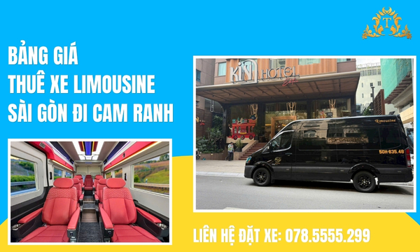Bảng giá thuê xe Limousine Sài Gòn - Cam Ranh mới nhất