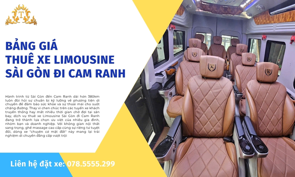 Bảng giá thuê xe Limousine Sài Gòn đi Cam Ranh