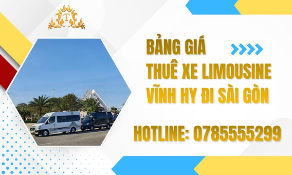 Bảng giá thuê xe Limousine Vĩnh Hy đi Sài Gòn