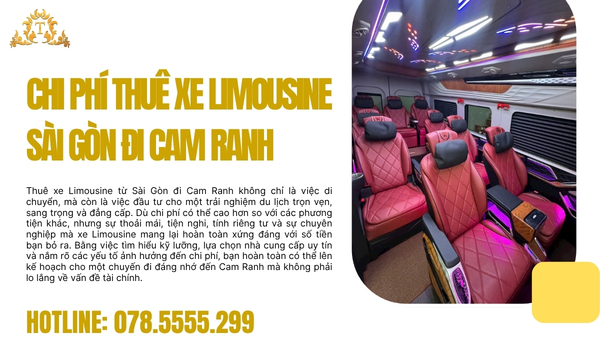 Chi phí thuê xe Limousine Sài Gòn đi Cam Ranh