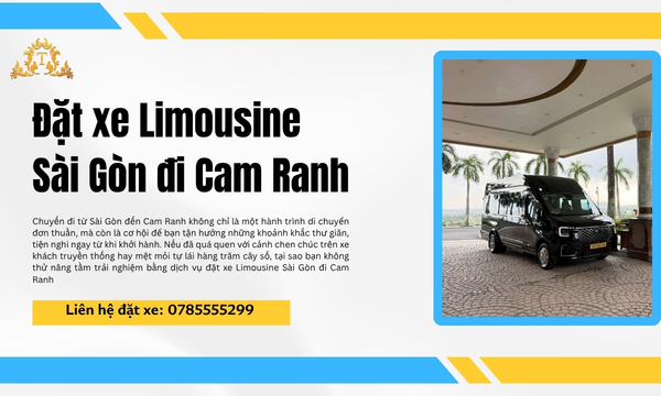 Đặt xe Limousine Sài Gòn đi Cam Ranh