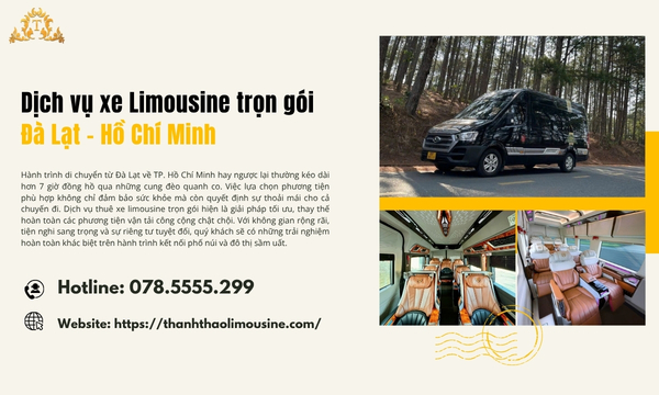Dịch vụ xe Limousine trọn gói Đà Lạt – Hồ Chí Minh