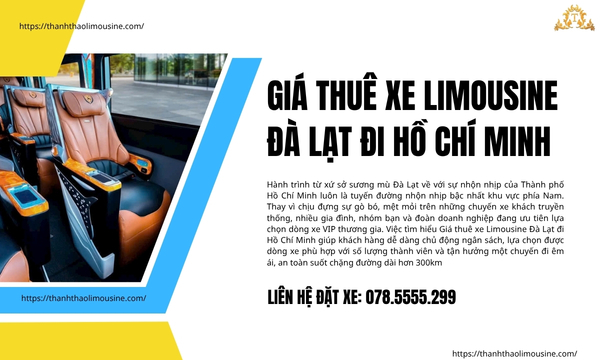 Giá thuê xe Limousine Đà Lạt đi Hồ Chí Minh
