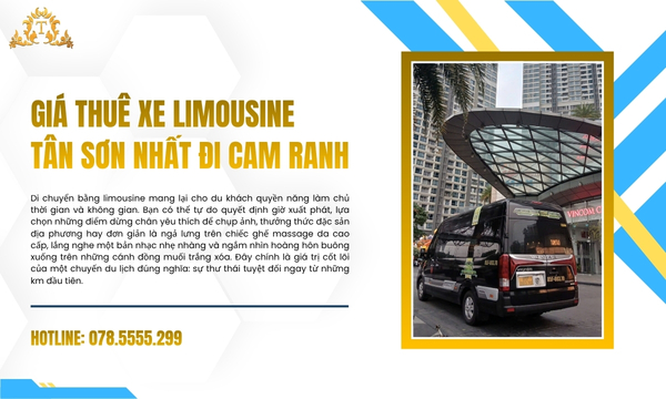 Giá Thuê xe Limousine Tân Sơn Nhất đi Cam Ranh