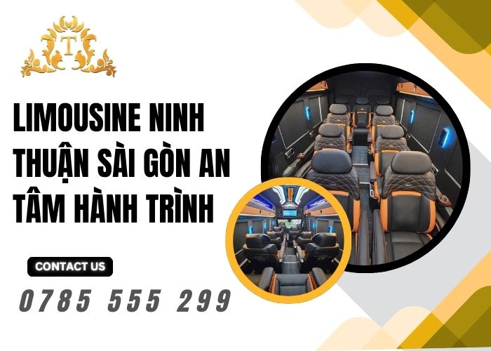 Limousine Ninh Thuận Sài Gòn an tâm hành trình