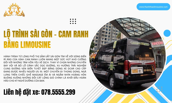 Lộ trình Sài Gòn - Cam Ranh bằng Limousine