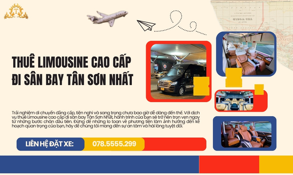Thuê Limousine cao cấp đi sân bay Tân Sơn Nhất