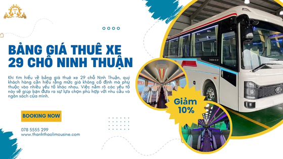 Bảng giá thuê xe 29 chỗ Ninh Thuận