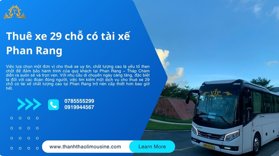 Thuê xe 29 chỗ có tài xế Phan Rang
