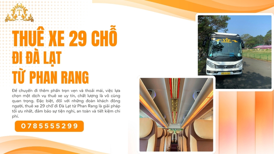Thuê xe 29 chỗ đi Đà Lạt Từ Phan Rang