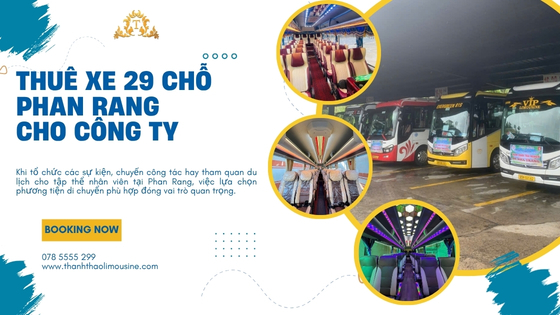 Thuê xe 29 chỗ Phan Rang cho công ty