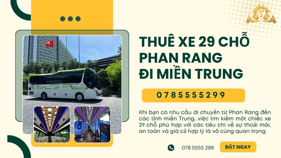 Thuê xe 29 chỗ Phan Rang đi Miền Trung