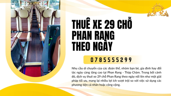 Thuê xe 29 chỗ Phan Rang theo ngày