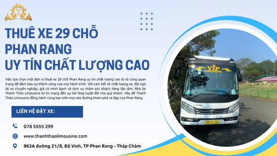 Thuê xe 29 chỗ Phan Rang uy tín chất lượng cao