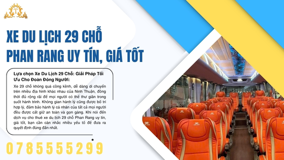 Xe du lịch 29 chỗ Phan Rang uy tín, giá tốt