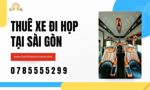 Thuê xe đi họp tại Sài Gòn
