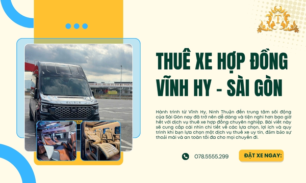 Thuê xe Hợp Đồng Vĩnh Hy - Sài Gòn