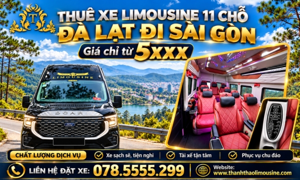 Thuê xe Limousine 11 chỗ Đà Lạt đi Sài Gòn