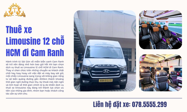 Thuê xe Limousine 12 chỗ HCM đi Cam Ranh