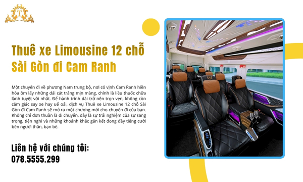 Thuê xe Limousine 12 chỗ Sài Gòn đi Cam Ranh