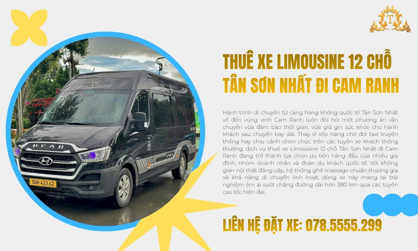 Thuê xe Limousine 12 chỗ Tân Sơn Nhất đi Cam Ranh
