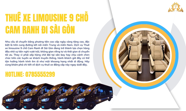 Thuê xe limousine 9 chỗ Cam Ranh đi Sài Gòn