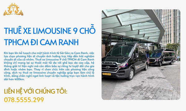 Thuê xe Limousine 9 chỗ TPHCM đi Cam Ranh