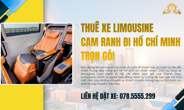 Thuê xe limousine Cam Ranh đi Hồ Chí Minh trọn gói