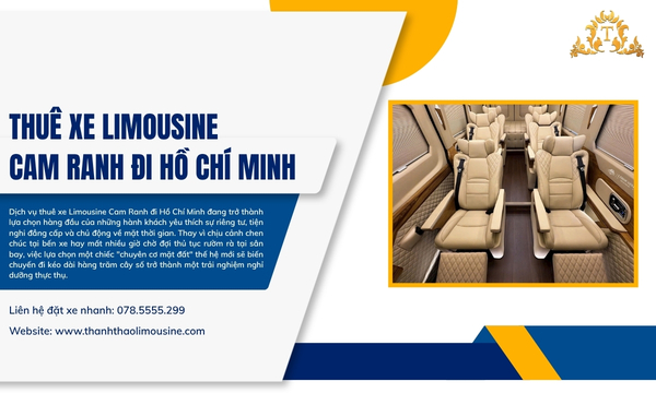 Thuê xe Limousine Cam Ranh đi Hồ Chí Minh