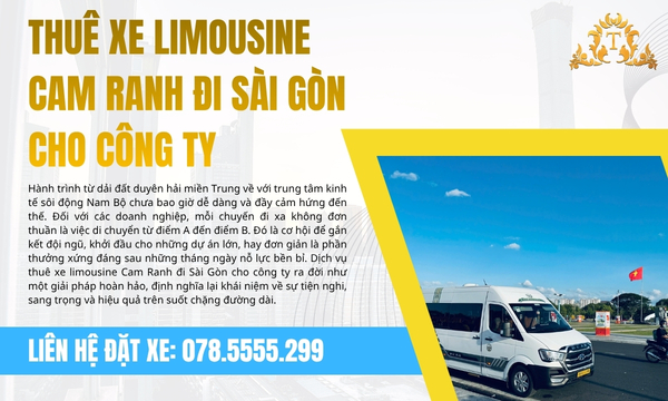 Thuê xe Limousine Cam Ranh đi Sài Gòn cho công ty