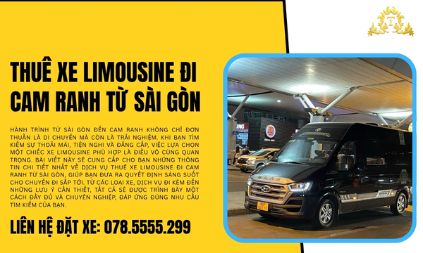 Thuê xe Limousine đi Cam Ranh từ Sài Gòn