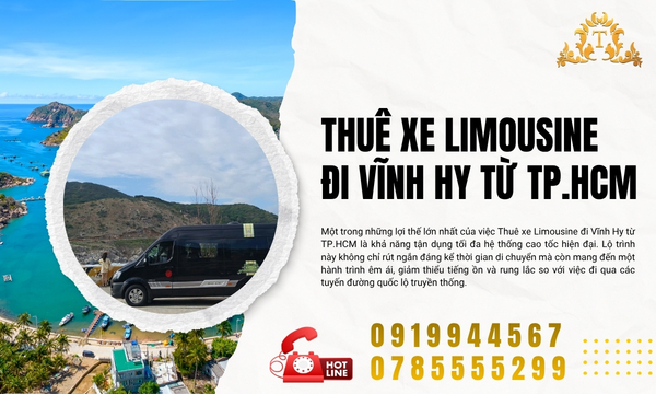 Thuê xe Limousine đi Vĩnh Hy từ TP.HCM