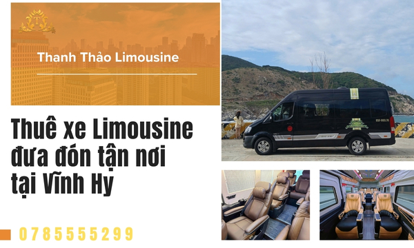 Thuê xe Limousine đưa đón tận nơi tại Vĩnh Hy