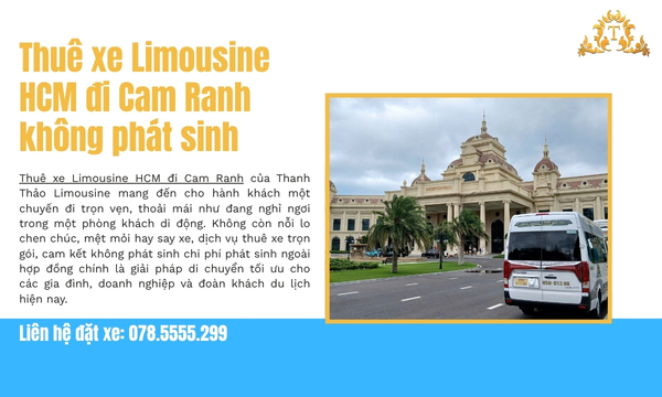Thuê xe Limousine HCM đi Cam Ranh không phát sinh