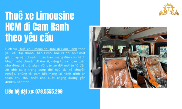 Thuê xe Limousine HCM đi Cam Ranh theo yêu cầu