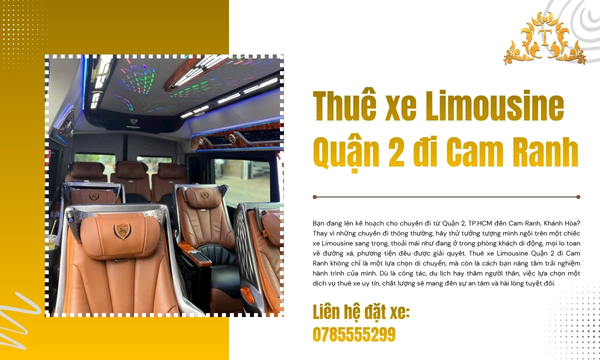 Thuê xe Limousine Quận 2 đi Cam Ranh