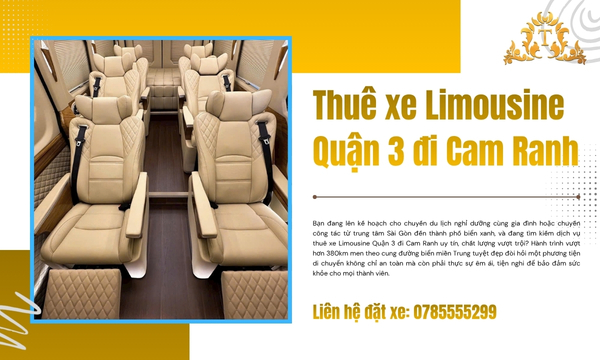 Thuê xe Limousine Quận 3 đi Cam Ranh