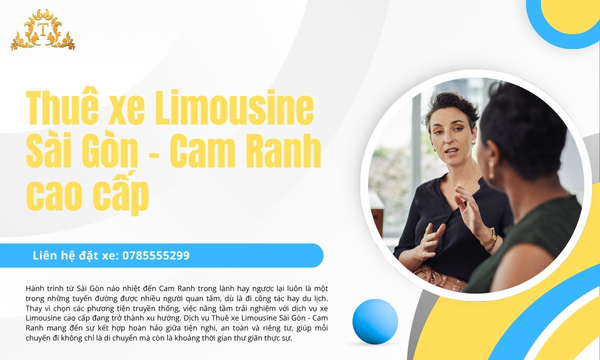 Thuê xe Limousine Sài Gòn - Cam Ranh cao cấp