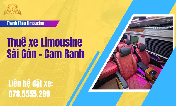 Thuê xe Limousine Sài Gòn - Cam Ranh giá rẻ