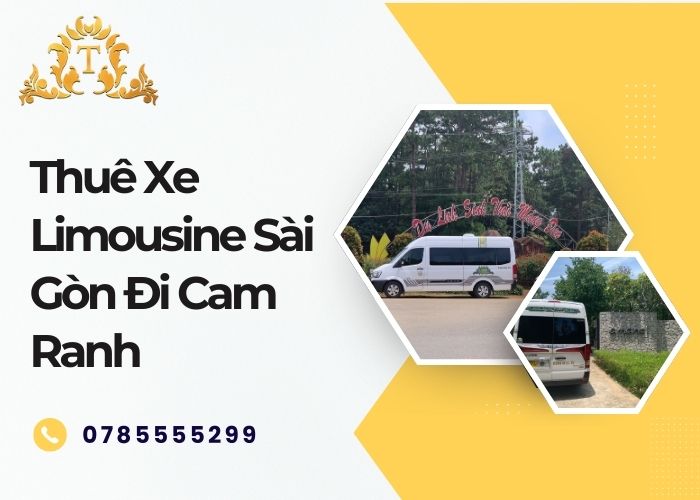 Thuê Xe Limousine Sài Gòn Đi Cam Ranh