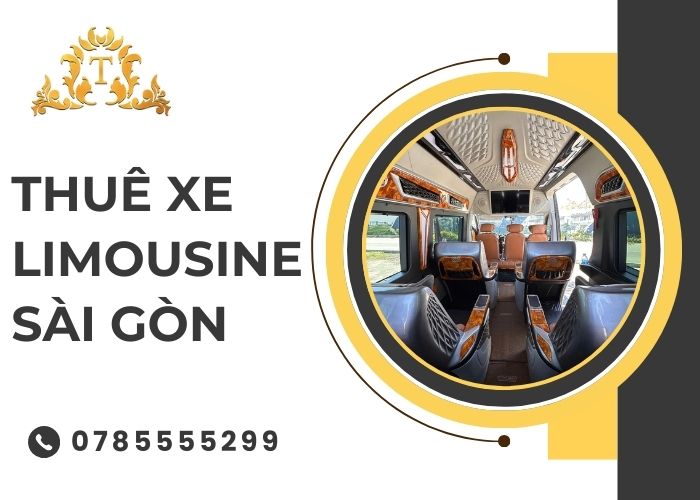 Thuê Xe Limousine Sài Gòn