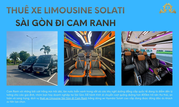 Thuê xe Limousine Solati Sài Gòn đi Cam Ranh