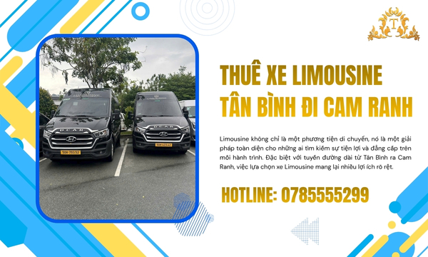Thuê xe Limousine Tân Bình đi Cam Ranh